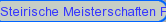 Steirische Meisterschaften Frstenfeld